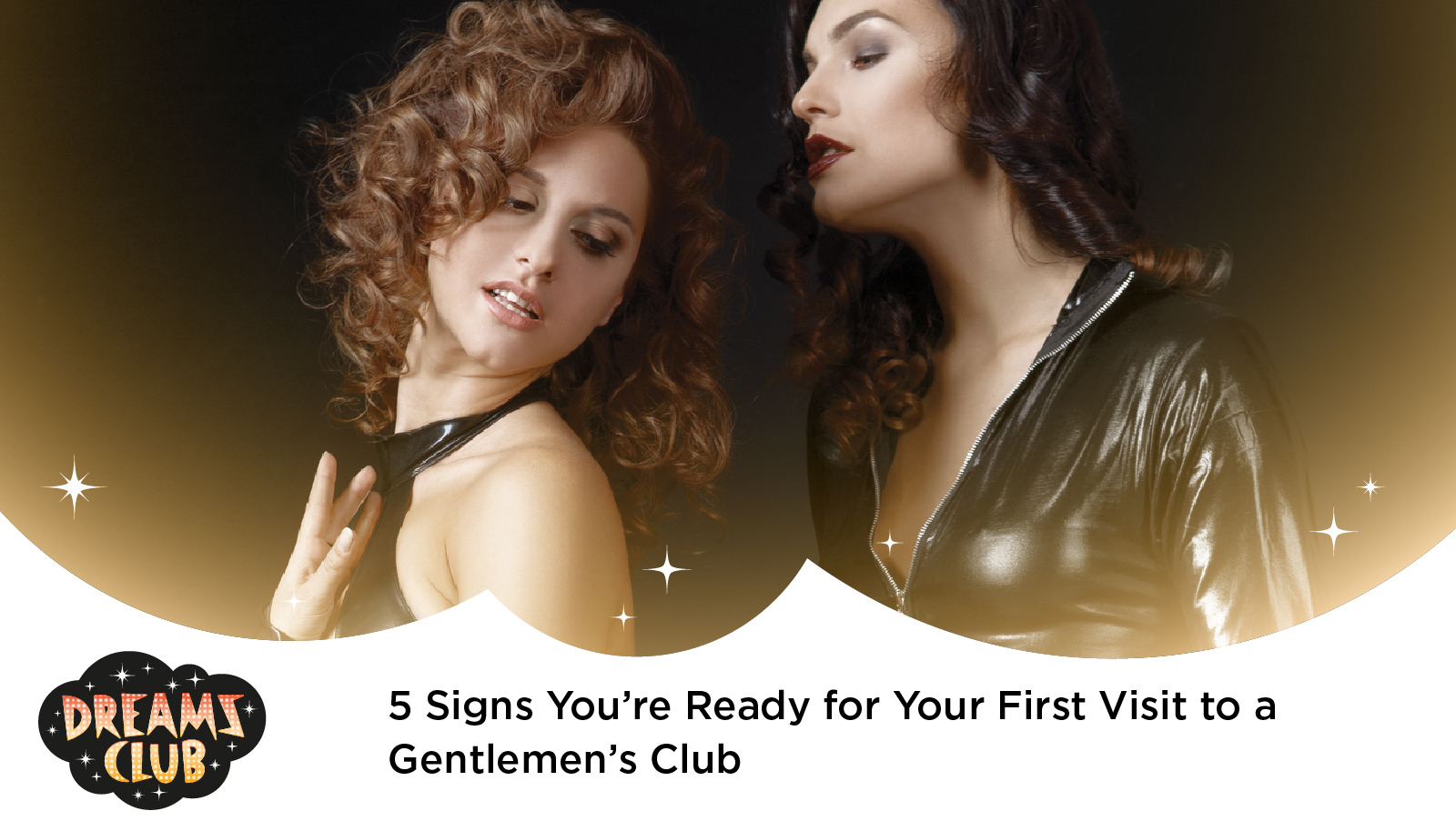 5 Signs You’re Ready for Your First Visit to a Gentlemen’s Club - strip club Los Angeles - female strip club Los Angeles - strip club near me - best strip club in Los Angeles - #1 strip club in LA - top 10 strip clubs in Los angeles - Best Strip Club LA
