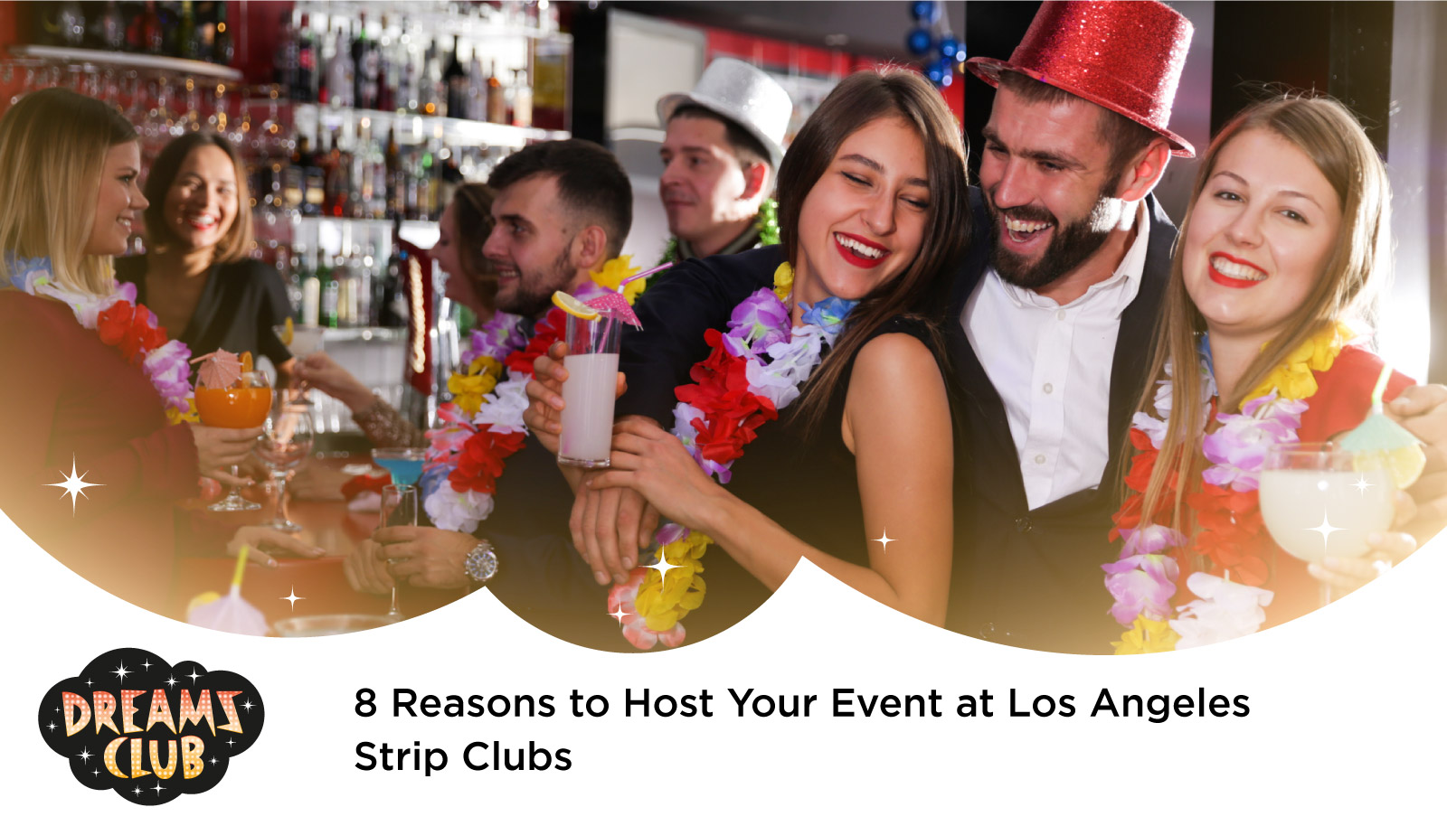 8 Reasons to Host Your Event at Los Angeles Strip Clubs