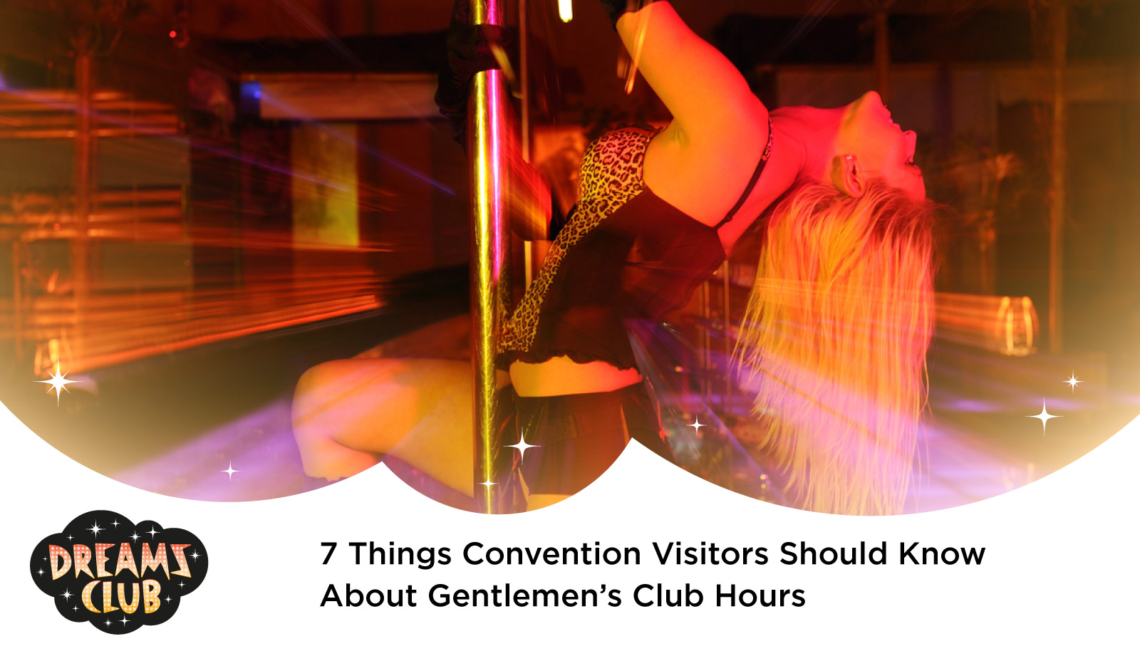 7 Things Convention Visitors Should Know About Gentlemen’s Club Hours