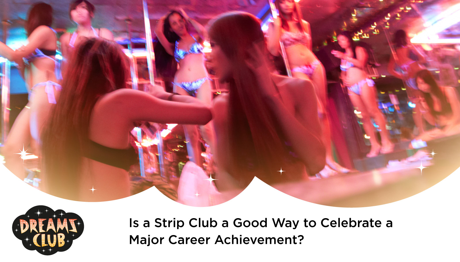 Is a Strip Club a Good Way to Celebrate a Major Career Achievement?